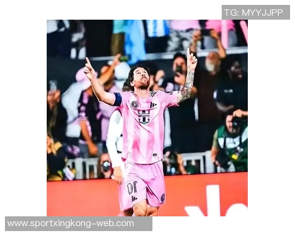 梅西在美职联近5场比赛中表现惊艳3场获满分10分引发热议 梅西在美职联近5场比赛中表现惊艳3场获满分10分引发热议